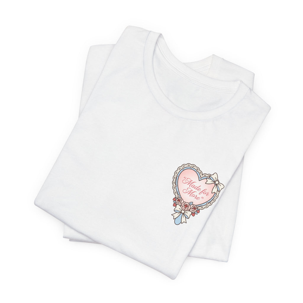 Made for More T-Shirt | Psalm 139 | Faith-based Clothing | Christian