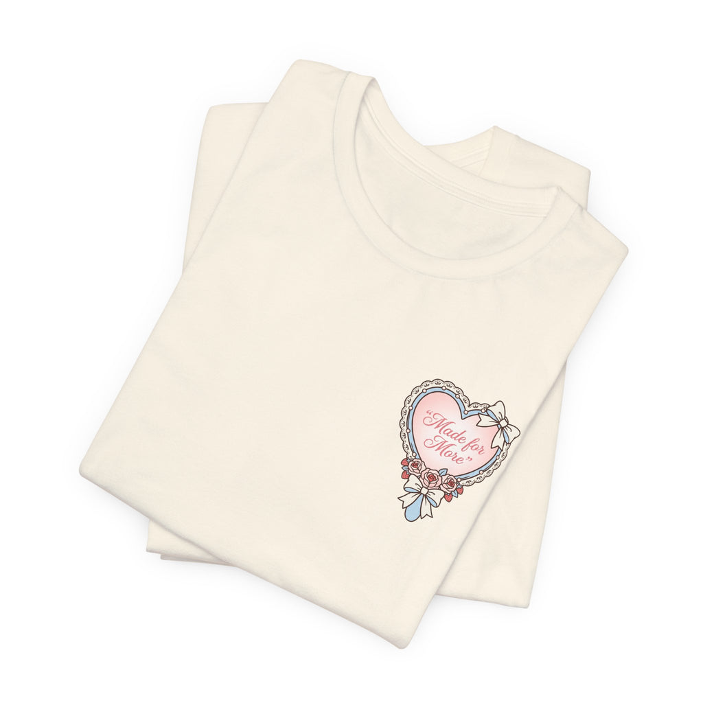 Made for More T-Shirt | Psalm 139 | Faith-based Clothing | Christian